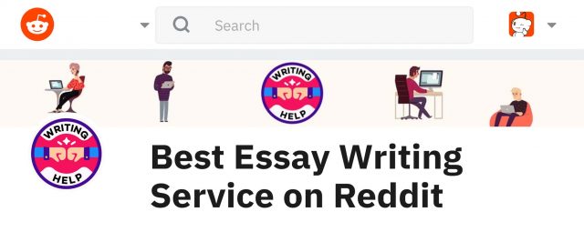 essay writing service Reddit